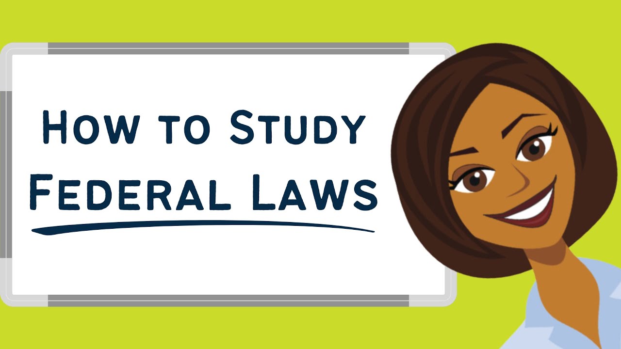 How To Study for the Federal Laws Section of the SAFE MLO Exam