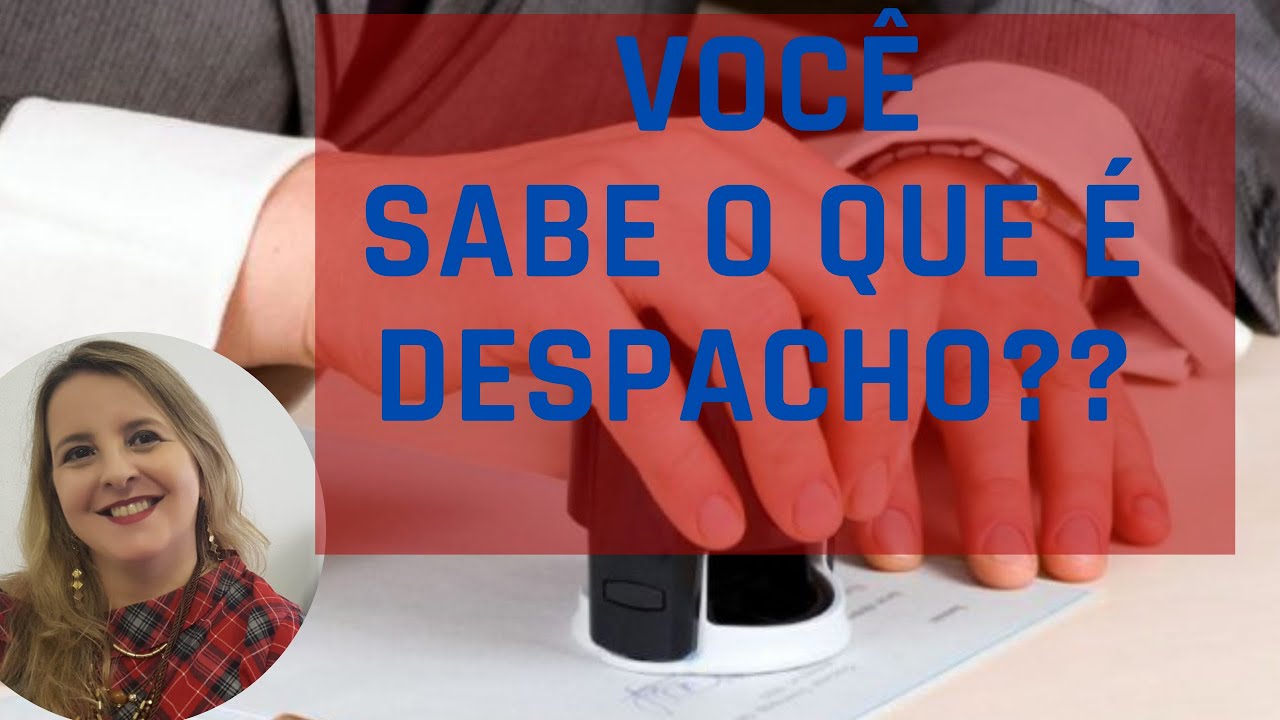 O que &eacute; despacho?