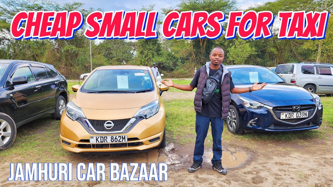 BEST CHEAP SMALL CARS PERFECT FOR YOUR TAXI BUSINESS‼️JAMHURI CAR BAZAAR KENYA.