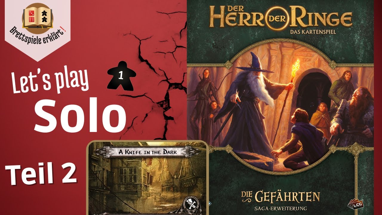 Der Herr der Ringe: Das Kartenspiel (LCG) – Saga Teil 2 [Solo Let's Play]