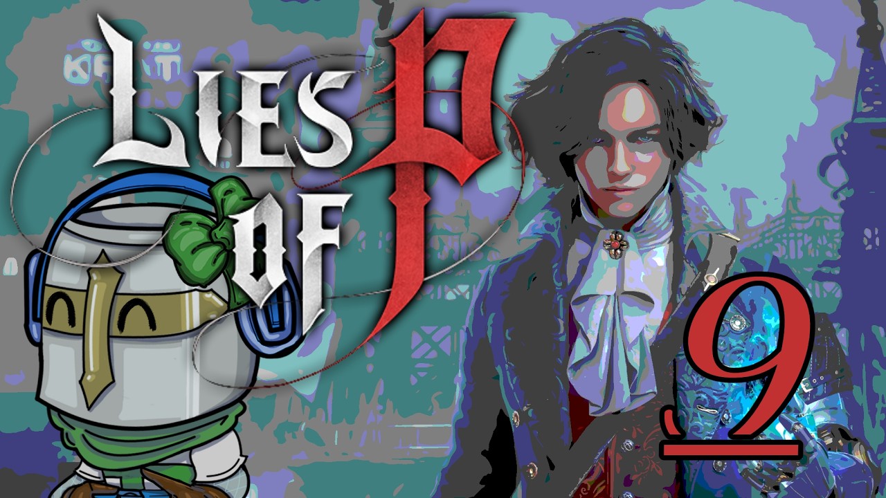 The Vengeance of the Rabbits - Lies of P [9]