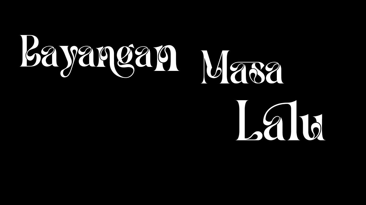 Bayangan masa lalu 