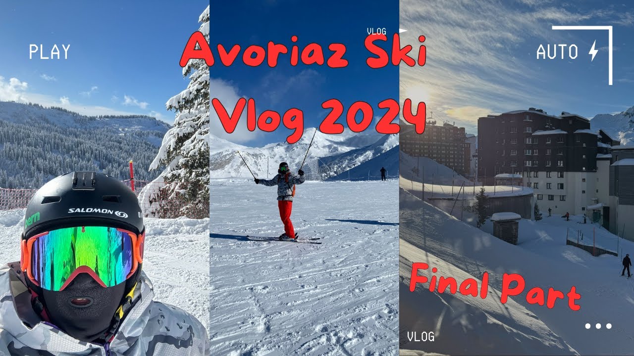 Avoriaz Ski trip Jan 2024 Final Part (Electra Apartments)