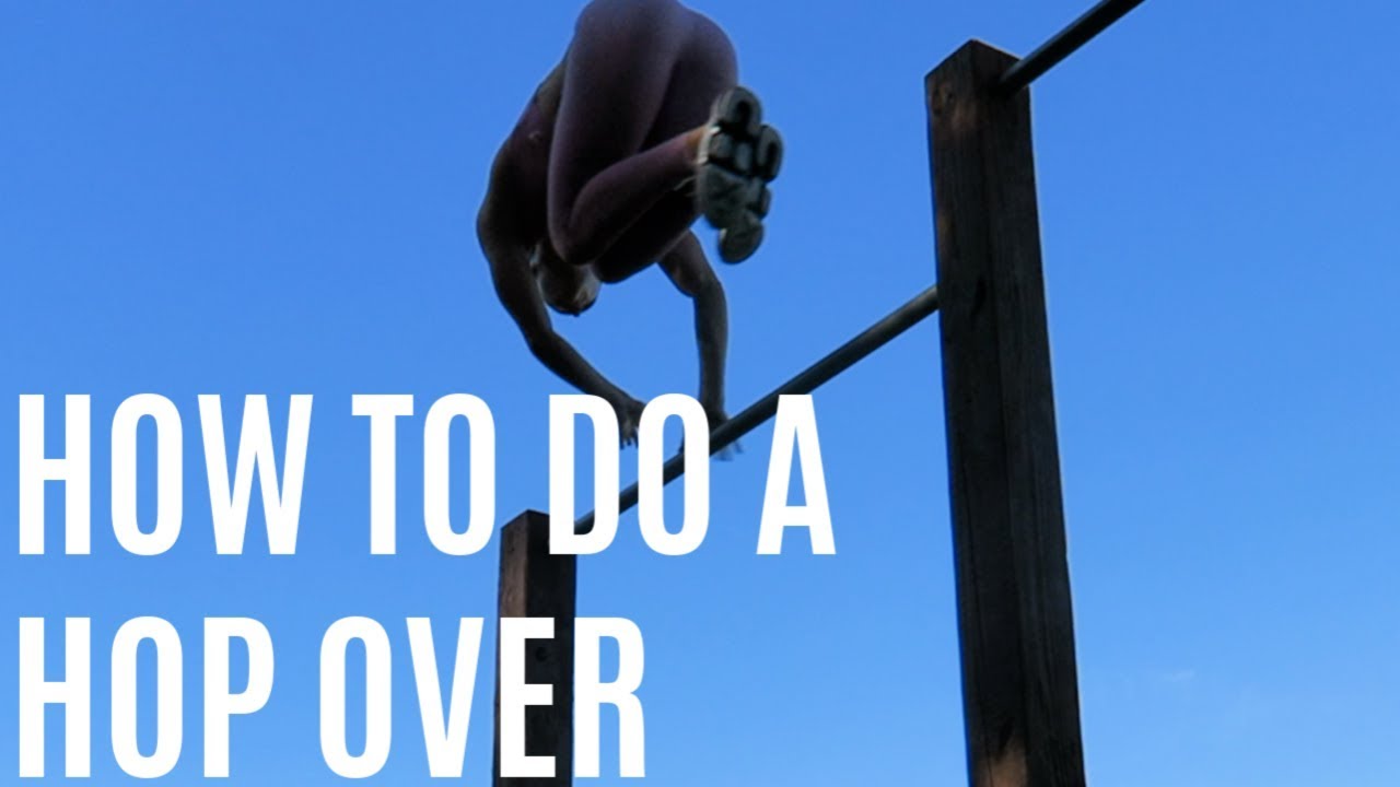 HOW TO DO A HOP OVER