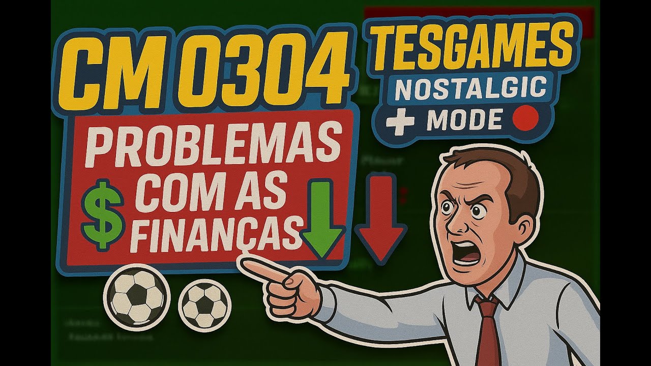 Como Jogar CM 03-04 - Championship Manager 03-04 - Finanças comprometidas e primeiro Título.