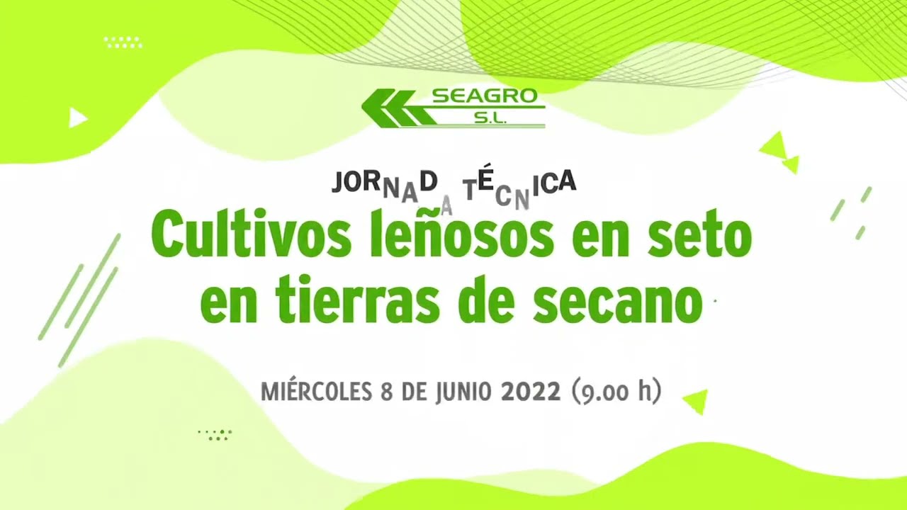 Jornada técnica de cultivos leñosos en seto en tierras de secano (Emitida en directo 8 junio 2022)
