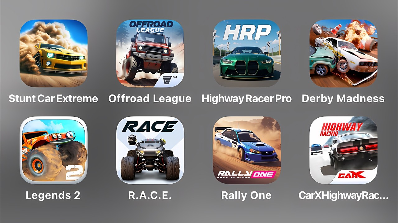 Stunt Car Extreme, Offroad League, Highway Racer Pro, Derby Madness, Offroad Legends 2, R.A.C.E., Ra
