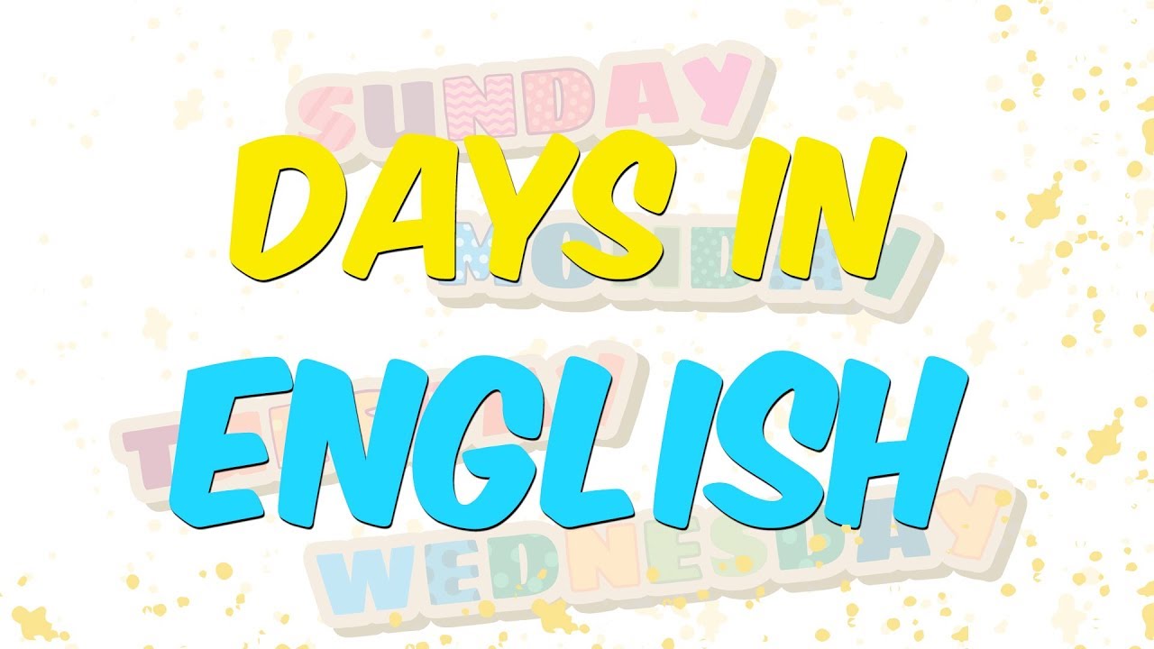 Days in English (İngilizce Günler)