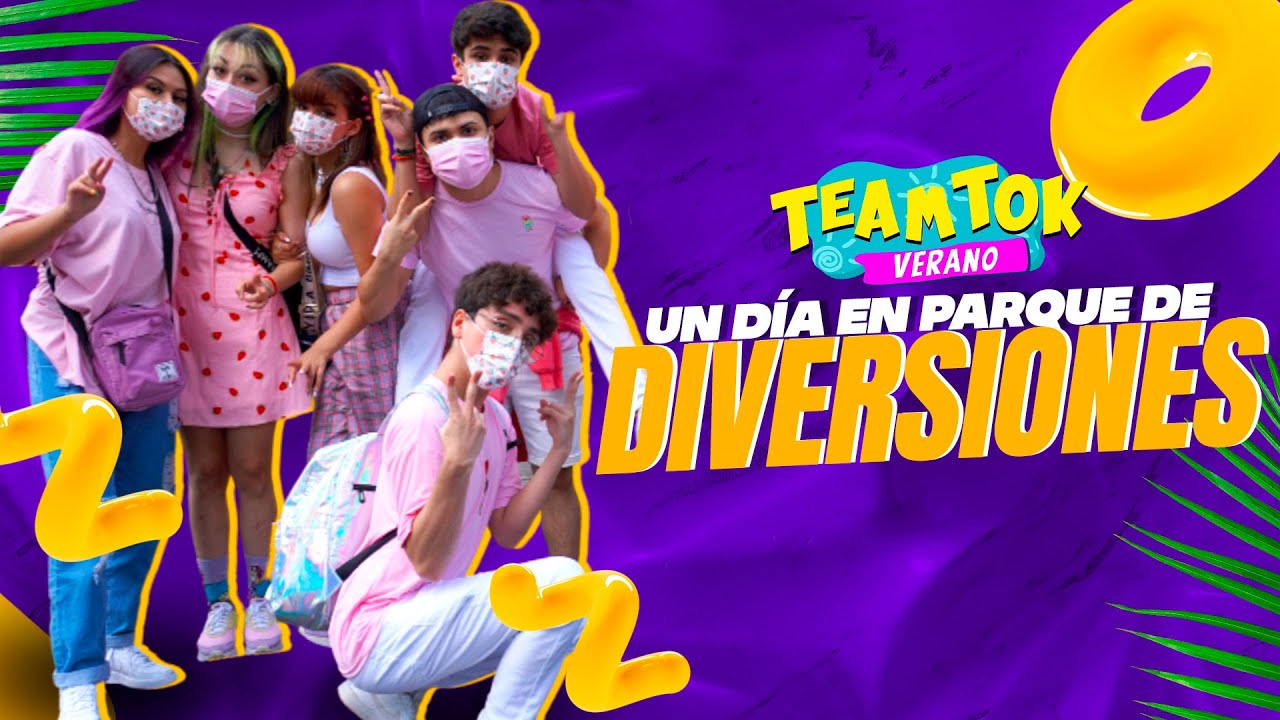 TeamTok en Fantasilandia 🎢
