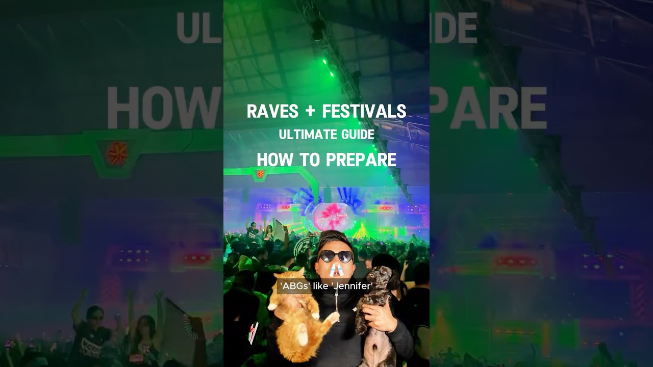 Rave/Festival Ultimate Guide- How to Prepare 🫡💪