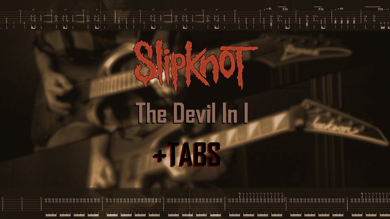 Slipknot - The Devil In I | Dual Guitar Cover w/ TABS