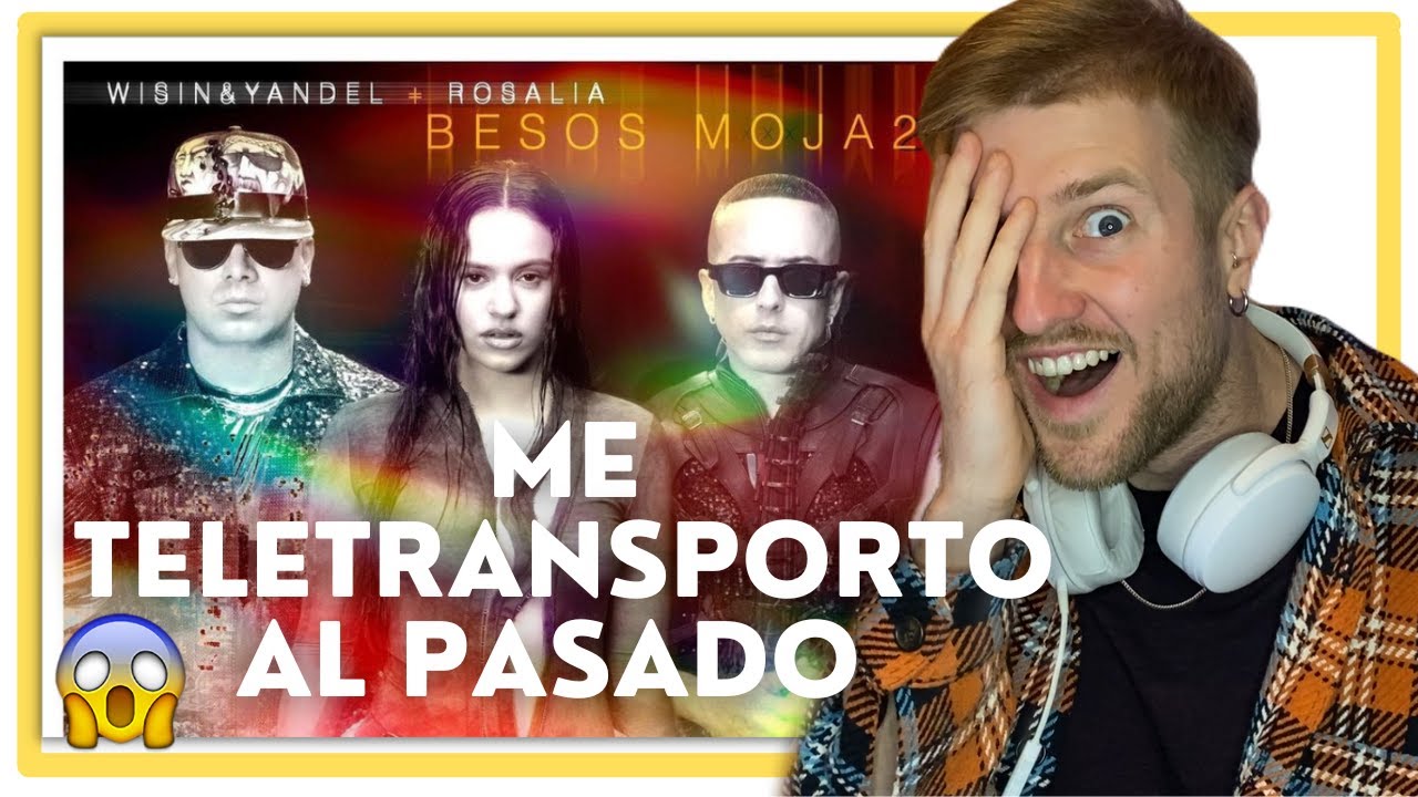 *Reacción* Wisin & Yandel, ROSALÍA - Besos Moja2 (Official Video)
