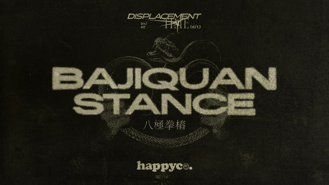 happyco. - Bajiquan Stance (八極拳樁) [OFFICIAL LYRIC VISUALIZER ]