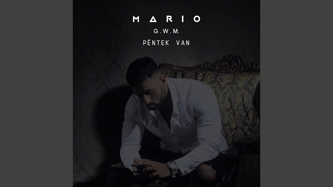 P&eacute;ntek van (feat. G.W.M.)