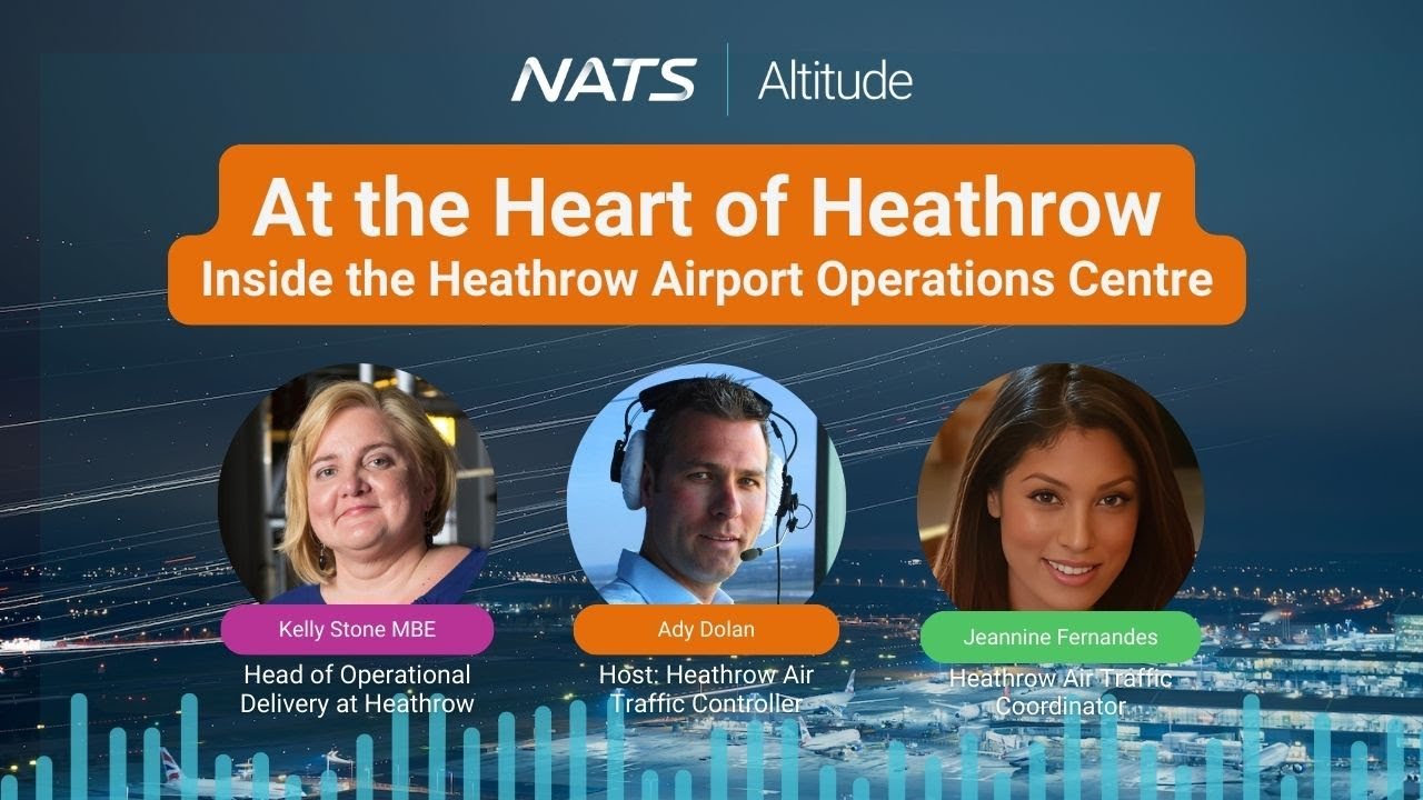 NATS Altitude 38 - Inside Heathrow's Airport Operations Centre