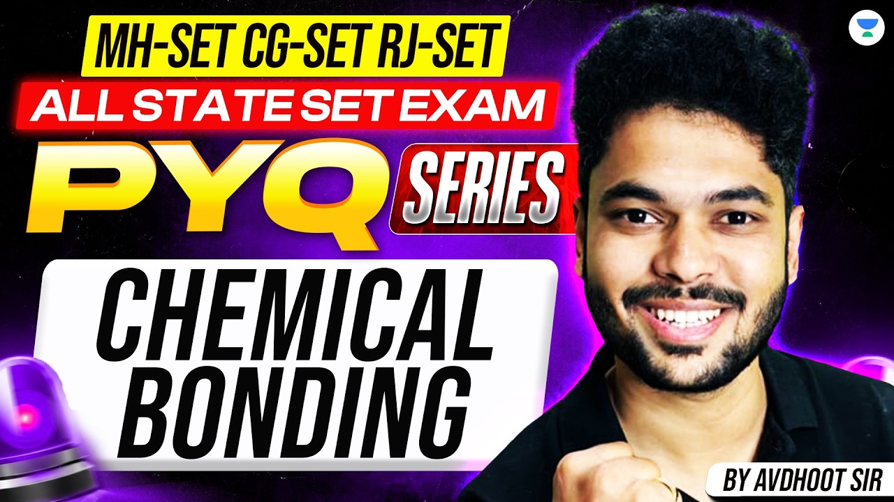 Chemical Bonding PYQs | Chemistry for All SET Exam 2026 PYQs | MH-SET CG-SET RJ-SET 2026 | Avdhoot