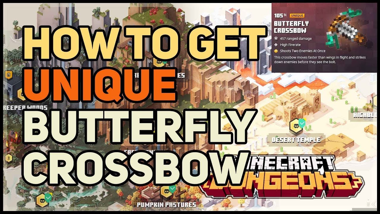 How to get Butterfly Crossbow Unique Rapid Crossbow Minecraft Dungeons