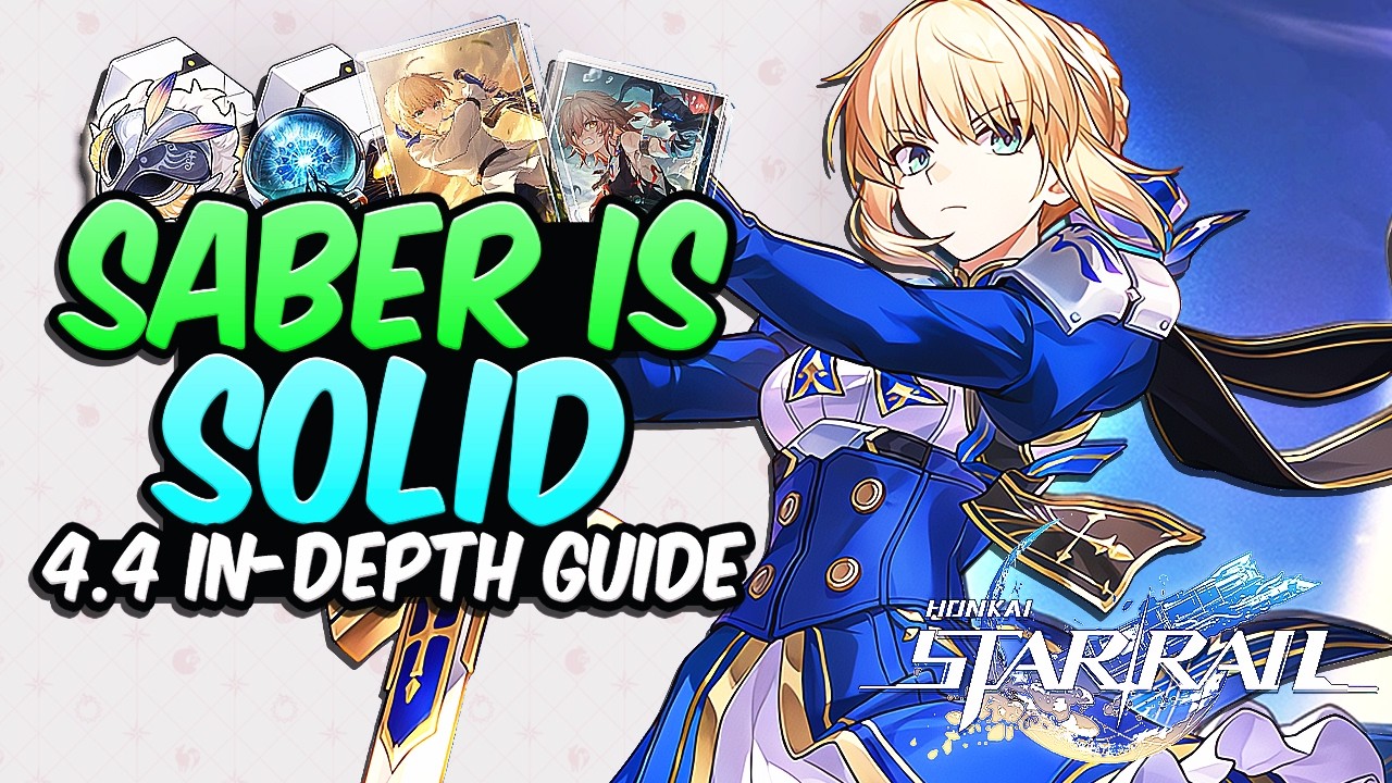 *4.4 UPDATED* Saber Guide! | Best Lightcones, Relics & Teams | Honkai: Star Rail