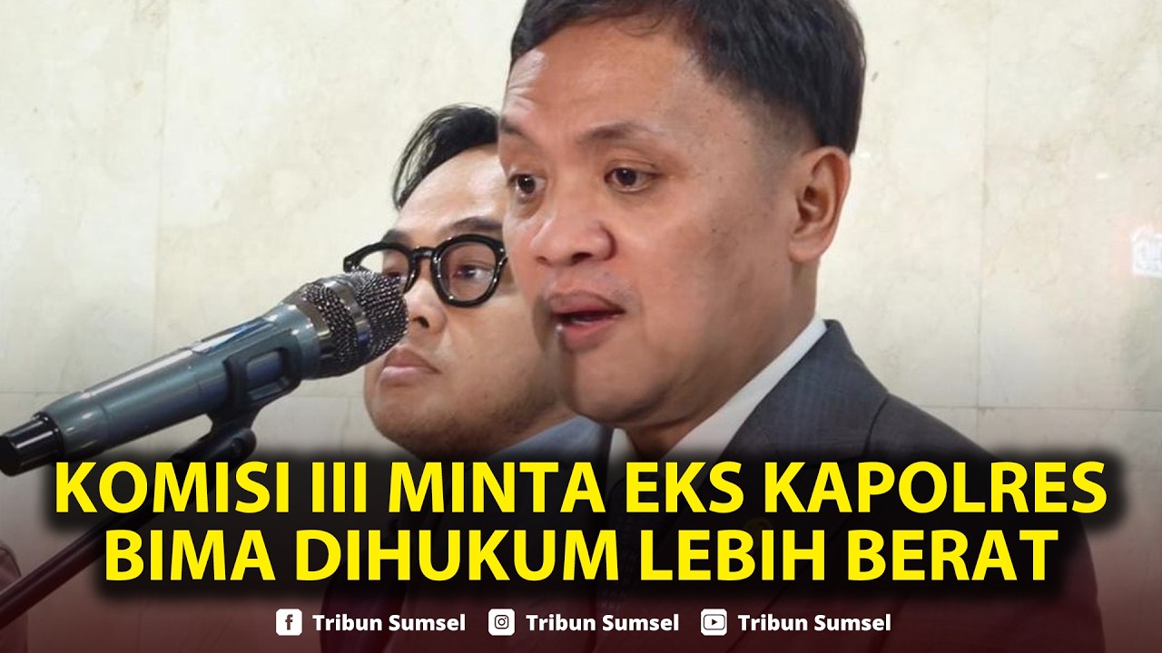 🔴Eks Kapolres Bima Kota Terjerat Narkoba, Komisi III DPR: Kalau Terbukti Harus Dihukum Lebih Berat