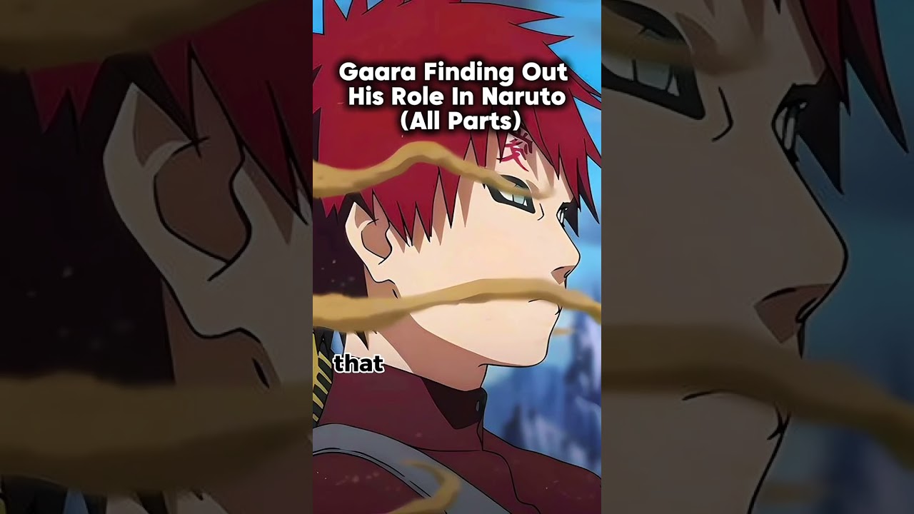 Gaara Finding Out His Role In Naruto (Full Version)  @huncho6196 #kyojho #huhcho619