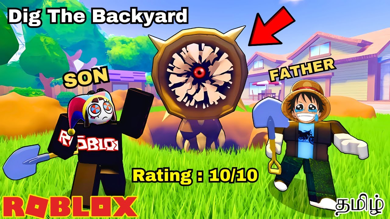 Roblox Dig The Backyard Gameplay in Tamil | Earth Gamer