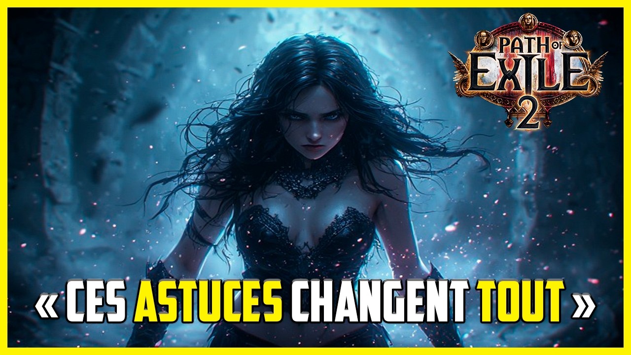 PoE 2 Astuces qui changent la Vie !