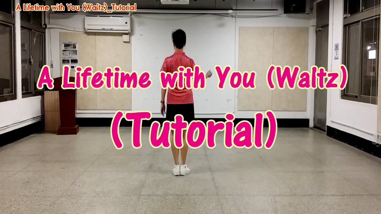 Tutorial _ A Lifetime with You (Waltz) - by Karen Lee (TW)