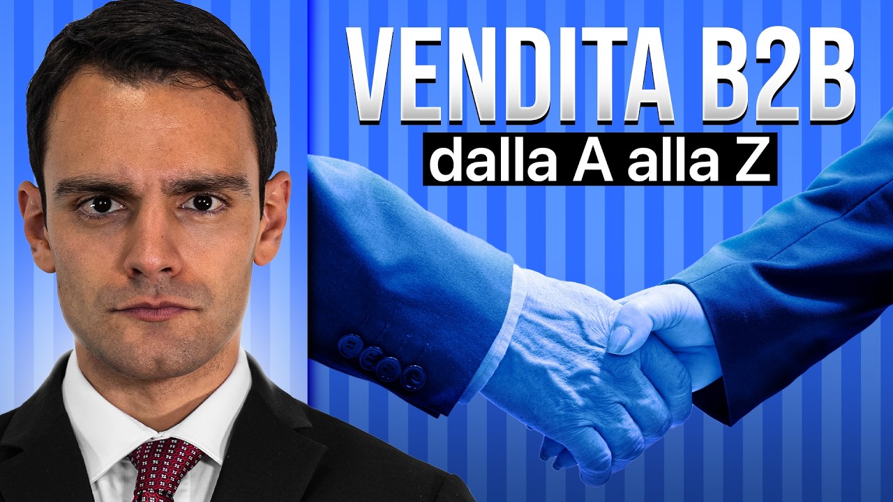 Come VENDERE B2B | Corso GRATIS 50min (Aggiornato 2026)