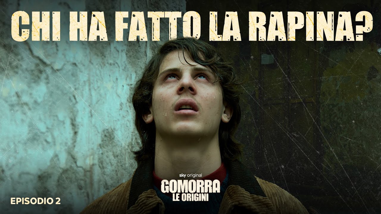 Gomorra – Le Origini | Episodio 1 | Chi ha fatto la rapina?