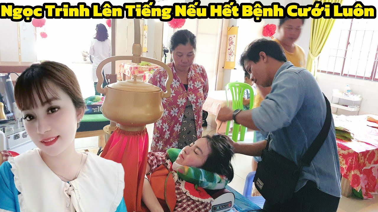 Rồi Xong.Ngọc Trinh Lên Tiếng Nếu Hết Bệnh Đám Cưới Luôn 