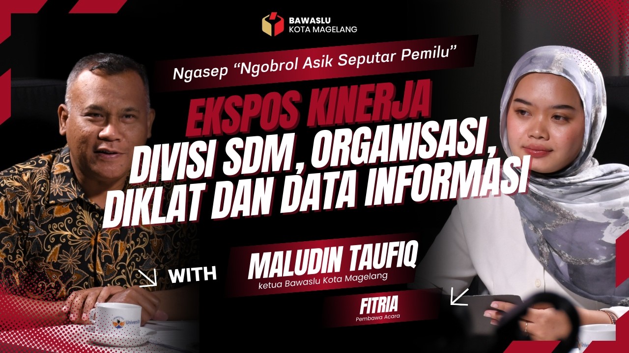 NGASEP | Ekspos Kinerja Divisi SDMO, Diklat dan Data Informasi Bawaslu Kota Magelang