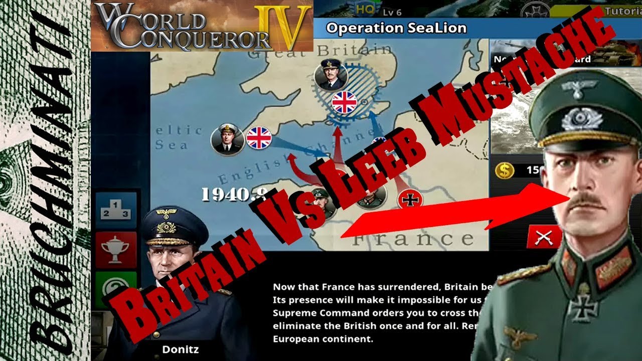 Кампания Оси, операция «Морской лев» №4 (без генералов), World Conqueror 4