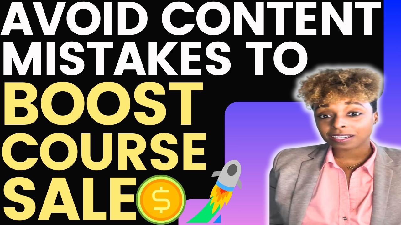 Avoid These Content Mistakes to Boost Course Sales! #onlinecourse