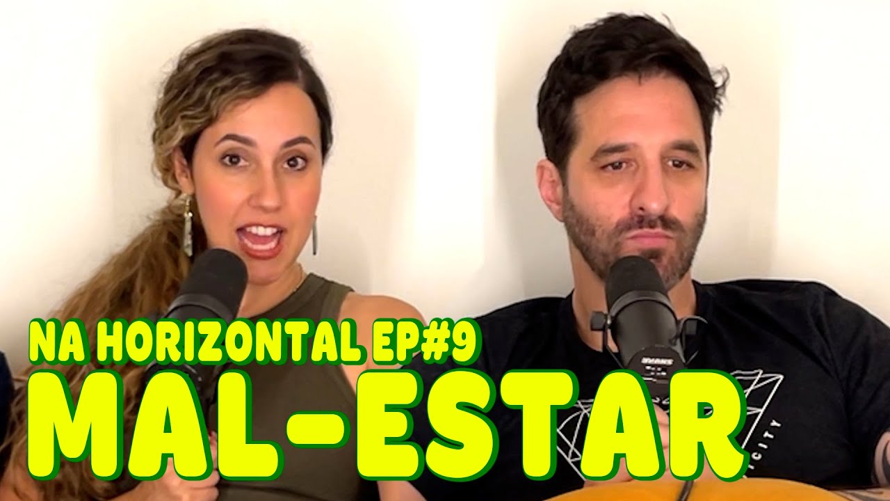 MAL-ESTAR - NA HORIZONTAL #9