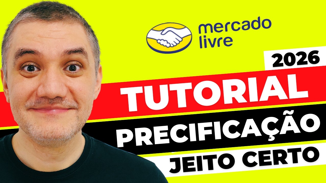[2026] Precificação Mercado Livre - Como Calcular o Preço dos Produtos para Vender no Mercado Livre