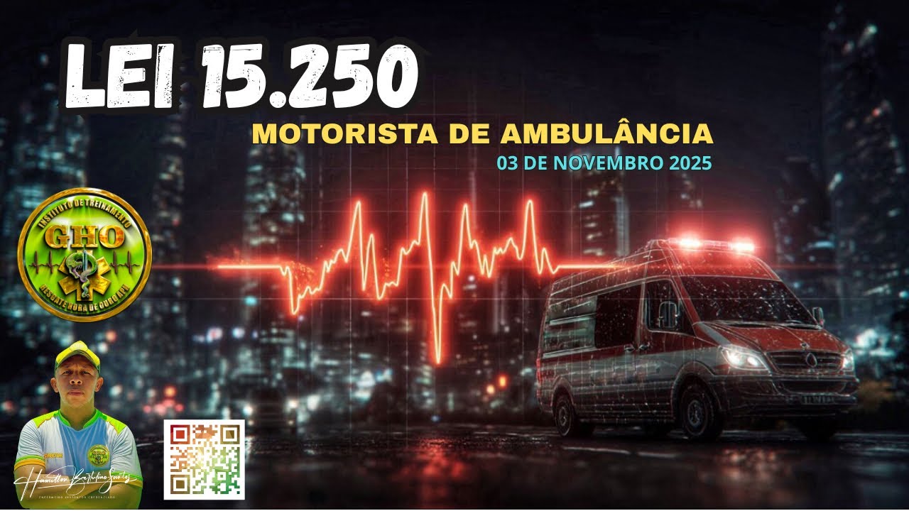 MOTORISTA DE AMBULÂNCIA AGORA É LEI FEDERAL 15.250