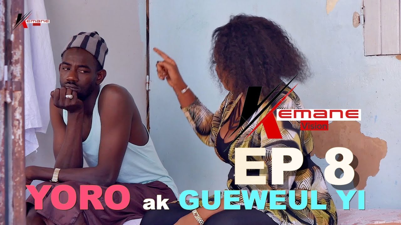 Yoro ak Guewel YI Episode 8
