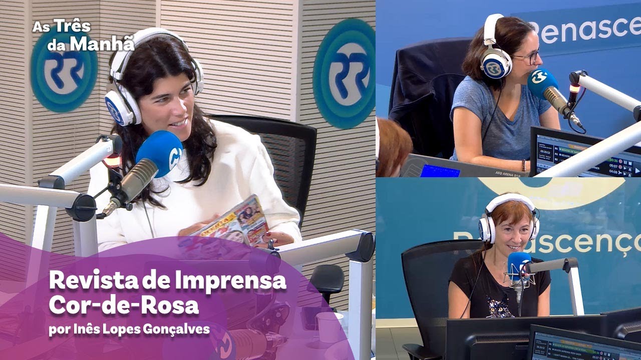 Revista de Imprensa Cor-de-Rosa - As Três da Manhã