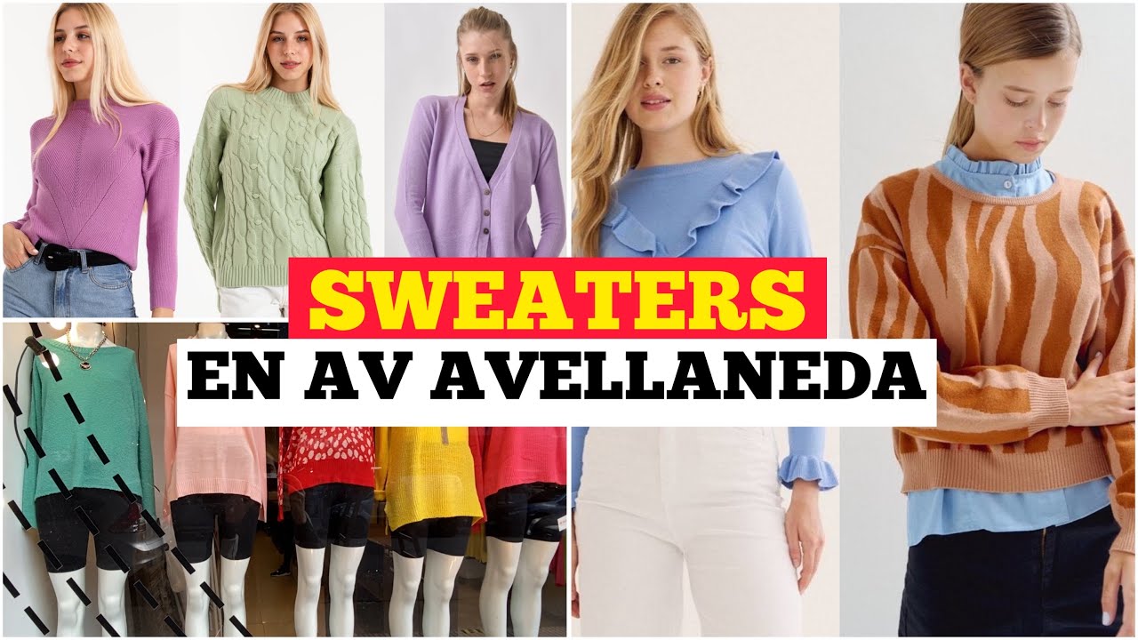 OTOÑO INVIERNO 2022 en AVELLANEDA FLORES/ SWEATERS EN TENDENCIA / Locales mayoristas en Buenos Aires