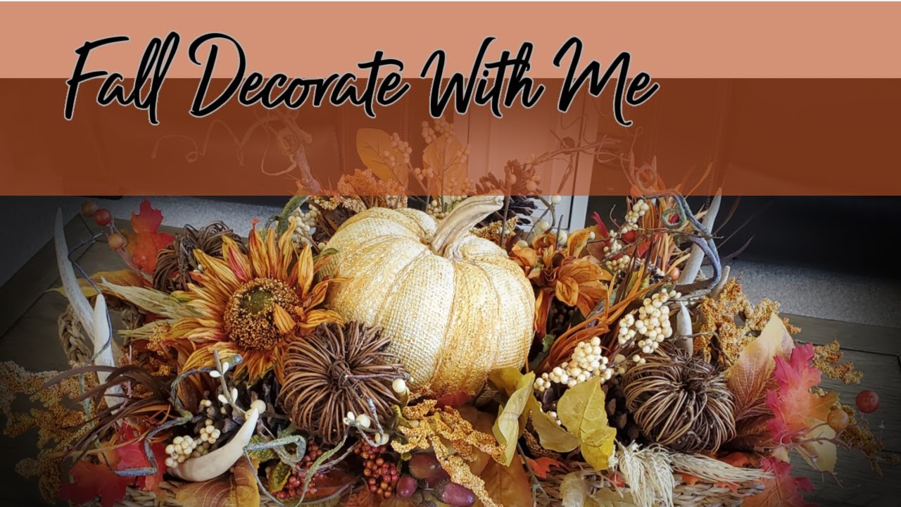 FALL DECORATE WITH ME - COZY FALL DECOR - HAPPY FALL - FALL DECOR 2021 - EASY FALL ARRANGEMENT