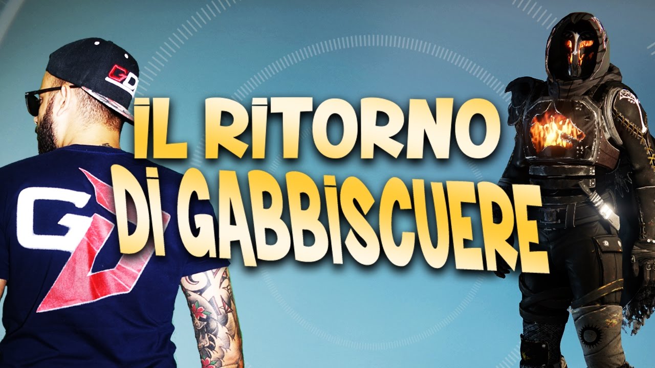 IL RITORNO DI GABBISCUERE SU DESTINY