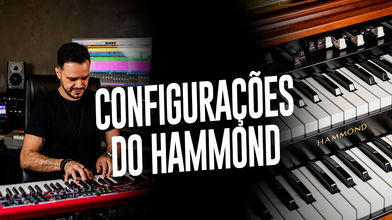 🎹 COMO CONFIGURAR TIMBRES DO HAMMOND (Em qualquer teclado)