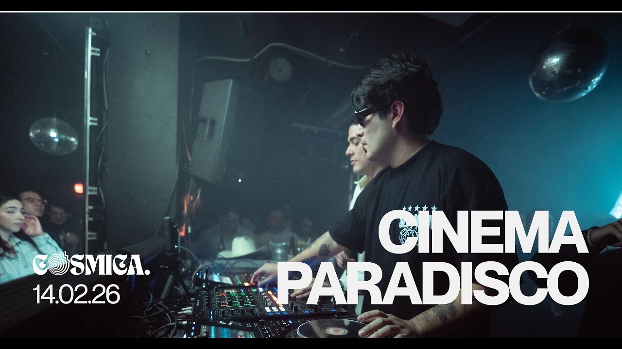 Cósmica | Cinema Paradisco Full DJ Set: Epicentro