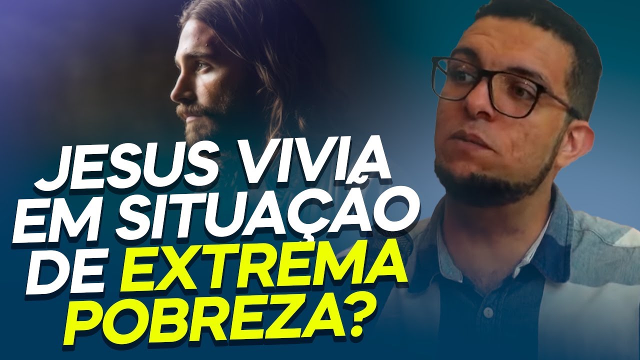 JESUS ERA POBRE, MESMO JOSÉ SENDO CARPINTEIRO? | PROF. JOÃO CLÁUDIO RUFINO