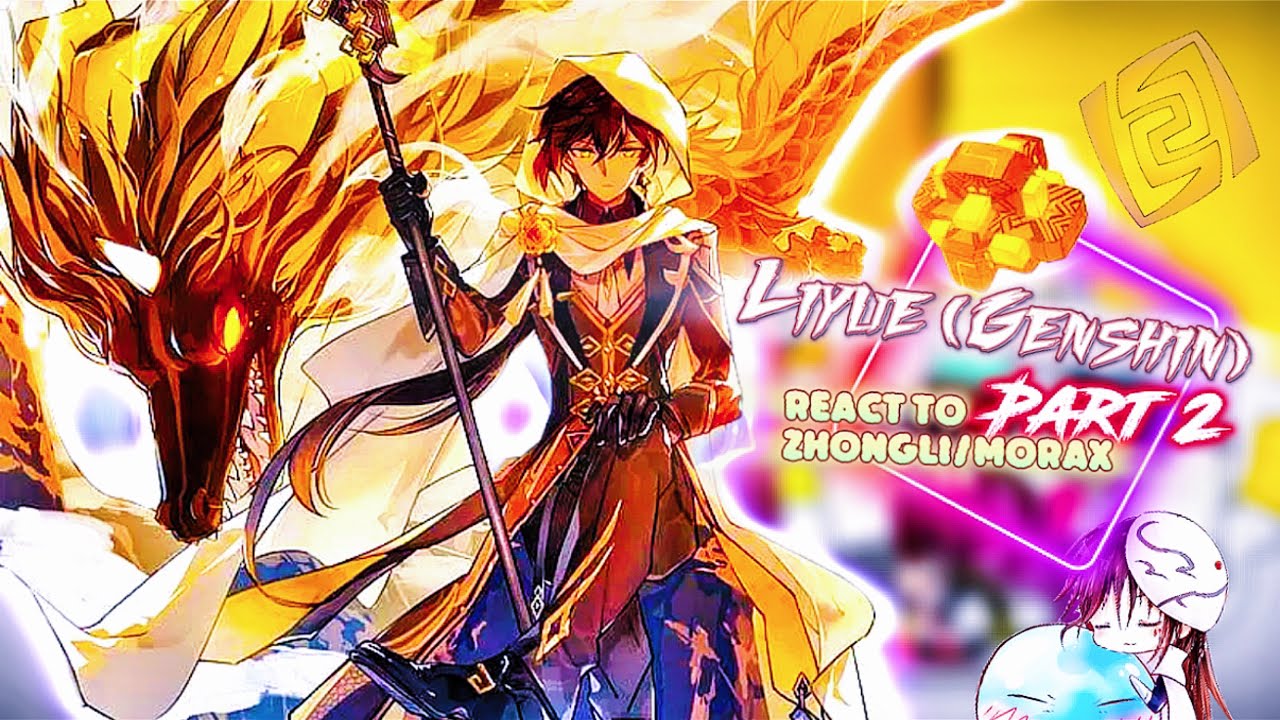 [Genshin Impact] Liyue (+Lumine) react to Zhongli/Morax [Part 2] |Gacha Reaction| +Theory