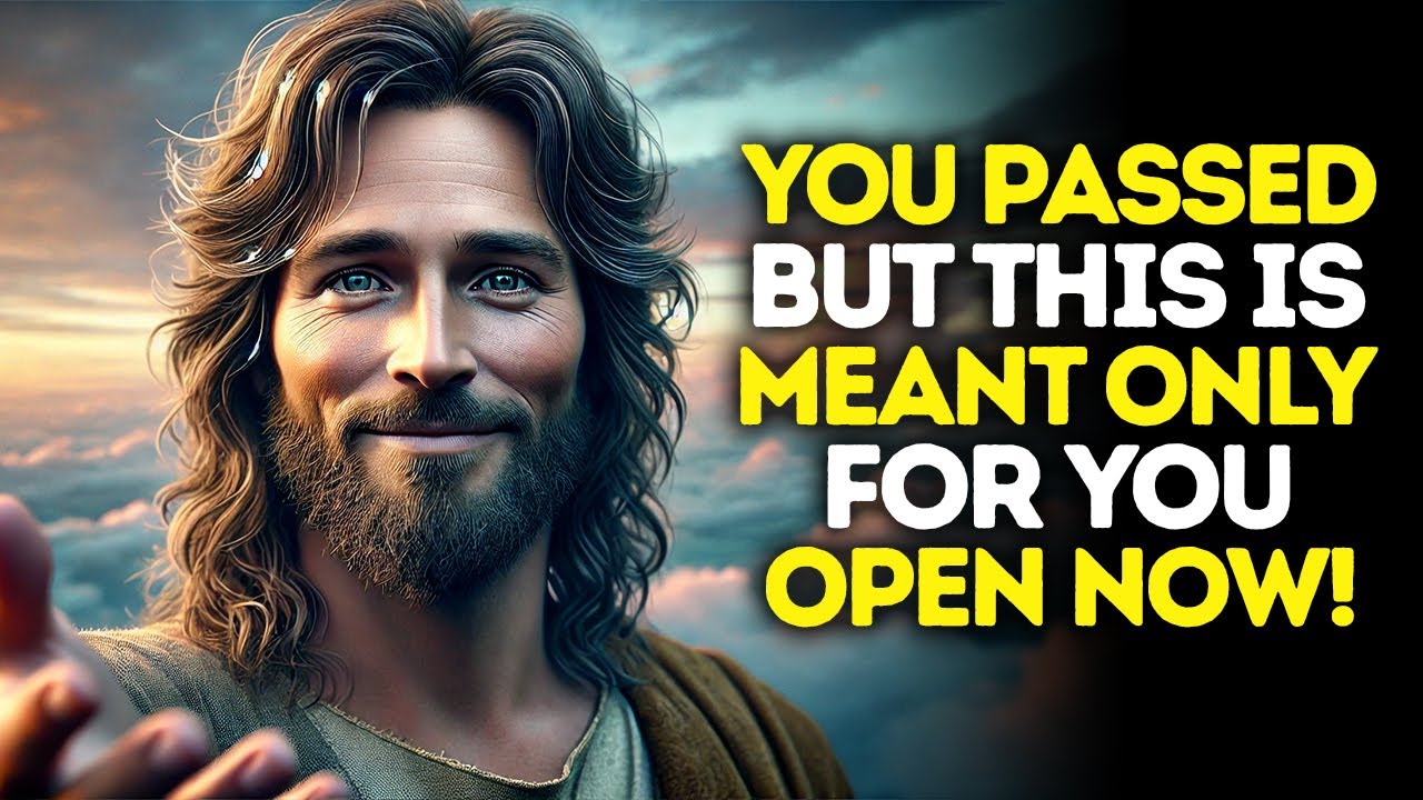 God Says: You Passed The Moment — This Message Is Just For YOU, OPEN Now | God Message Today | Gods