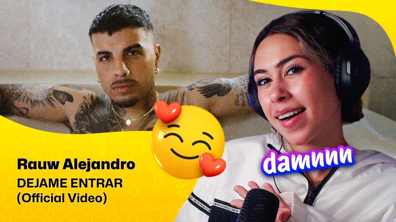Reaction ▷  Rauw Alejandro - DEJAME ENTRAR (Official Video)