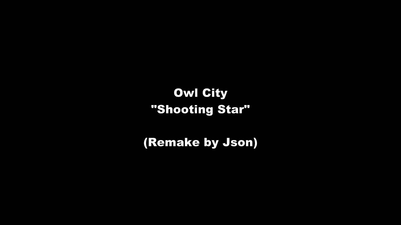 Owl City - Shooting Star [ Instrumental Remake ]