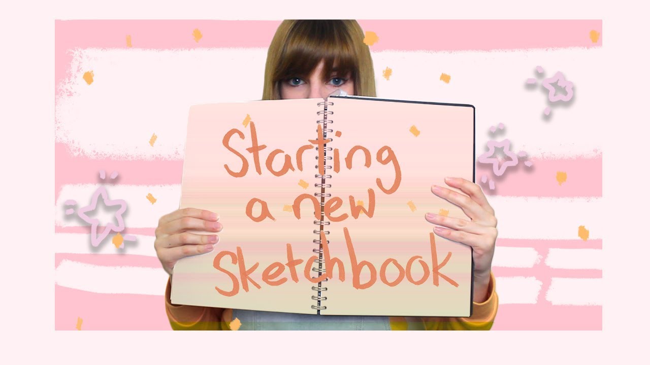 Starting a New Sketchbook