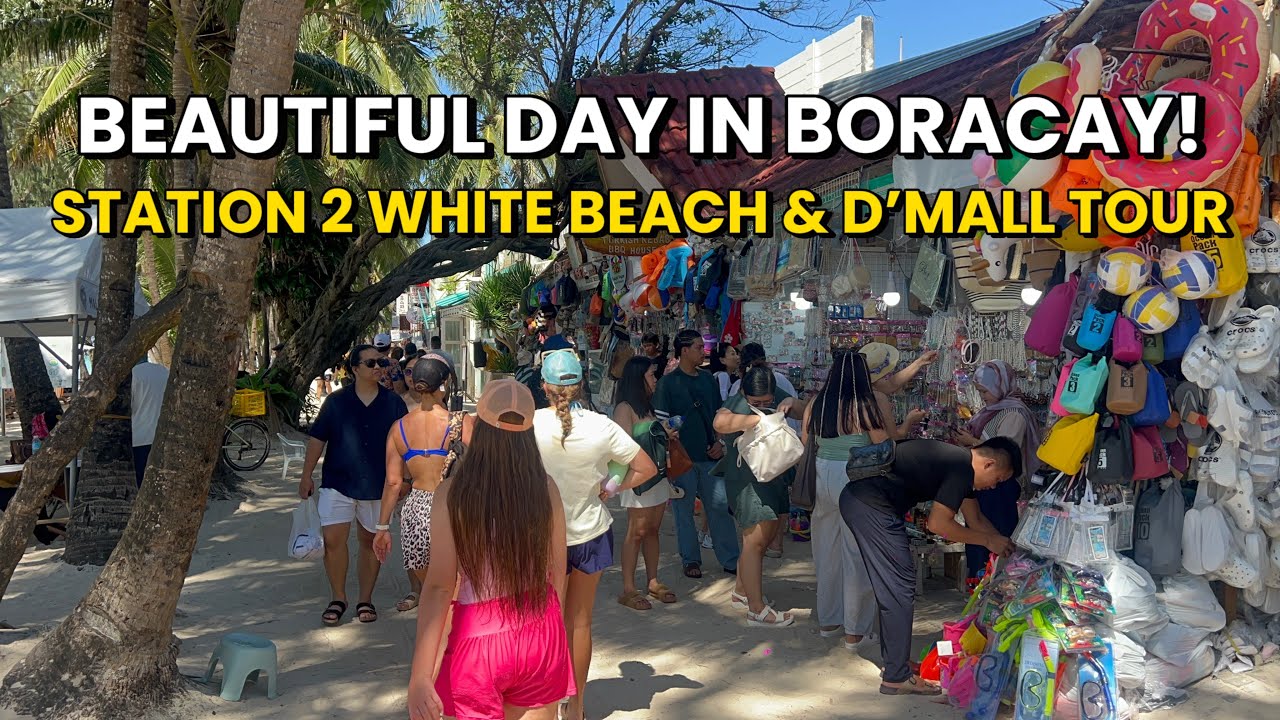 BORACAY Philippines | January 20 2026 | Beautiful Day Walk Tour At Station 2 White Beach & D’Mall